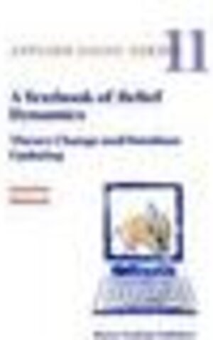Buchcover A Textbook of Belief Dynamics | Sven Ove Hansson | EAN 9780792353249 | ISBN 0-7923-5324-2 | ISBN 978-0-7923-5324-9