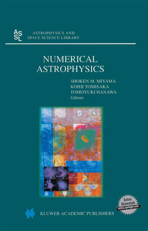 Buchcover Numerical Astrophysics  | EAN 9780792355663 | ISBN 0-7923-5566-0 | ISBN 978-0-7923-5566-3