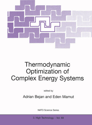 Buchcover Thermodynamic Optimization of Complex Energy Systems | EAN 9780792357261 | ISBN 0-7923-5726-4 | ISBN 978-0-7923-5726-1