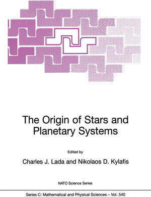 Buchcover The Origin of Stars and Planetary Systems  | EAN 9780792359081 | ISBN 0-7923-5908-9 | ISBN 978-0-7923-5908-1