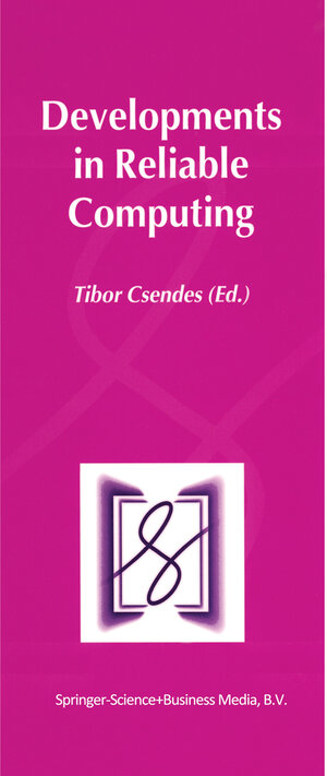 Buchcover Developments in Reliable Computing  | EAN 9780792360575 | ISBN 0-7923-6057-5 | ISBN 978-0-7923-6057-5