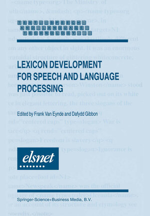 Buchcover Lexicon Development for Speech and Language Processing  | EAN 9780792363699 | ISBN 0-7923-6369-8 | ISBN 978-0-7923-6369-9