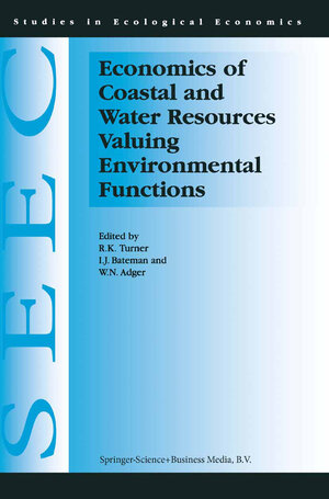 Buchcover Economics of Coastal and Water Resources: Valuing Environmental Functions  | EAN 9780792365044 | ISBN 0-7923-6504-6 | ISBN 978-0-7923-6504-4