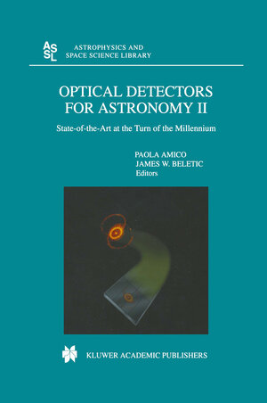 Buchcover Optical Detectors For Astronomy II  | EAN 9780792365365 | ISBN 0-7923-6536-4 | ISBN 978-0-7923-6536-5