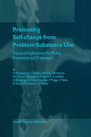 Buchcover Promoting Self-Change from Problem Substance Use | Harald Klingemann | EAN 9780792367710 | ISBN 0-7923-6771-5 | ISBN 978-0-7923-6771-0