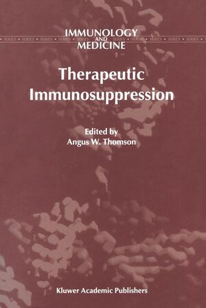 Buchcover Therapeutic Immunosuppression | EAN 9780792368892 | ISBN 0-7923-6889-4 | ISBN 978-0-7923-6889-2