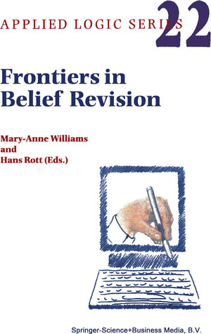 Buchcover Frontiers in Belief Revision | EAN 9780792370215 | ISBN 0-7923-7021-X | ISBN 978-0-7923-7021-5