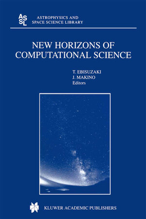 Buchcover New Horizons of Computational Science  | EAN 9780792370505 | ISBN 0-7923-7050-3 | ISBN 978-0-7923-7050-5