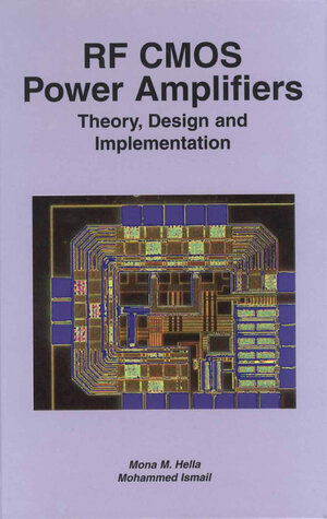 Buchcover RF CMOS Power Amplifiers: Theory, Design and Implementation | Mona M. Hella | EAN 9780792376286 | ISBN 0-7923-7628-5 | ISBN 978-0-7923-7628-6
