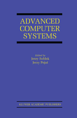 Buchcover Advanced Computer Systems | EAN 9780792376514 | ISBN 0-7923-7651-X | ISBN 978-0-7923-7651-4