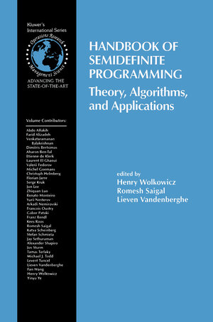 Buchcover Handbook of Semidefinite Programming | EAN 9780792377719 | ISBN 0-7923-7771-0 | ISBN 978-0-7923-7771-9
