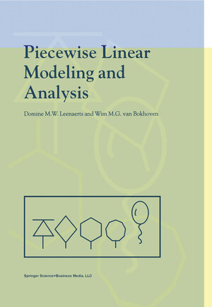 Buchcover Piecewise Linear Modeling and Analysis | Domine Leenaerts | EAN 9780792381907 | ISBN 0-7923-8190-4 | ISBN 978-0-7923-8190-7