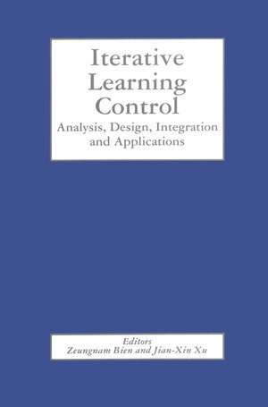 Buchcover Iterative Learning Control | EAN 9780792382133 | ISBN 0-7923-8213-7 | ISBN 978-0-7923-8213-3