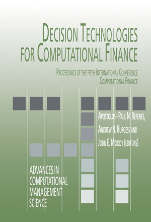 Buchcover Decision Technologies for Computational Finance | EAN 9780792383086 | ISBN 0-7923-8308-7 | ISBN 978-0-7923-8308-6