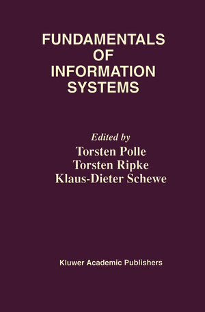 Buchcover Fundamentals of Information Systems | EAN 9780792384502 | ISBN 0-7923-8450-4 | ISBN 978-0-7923-8450-2