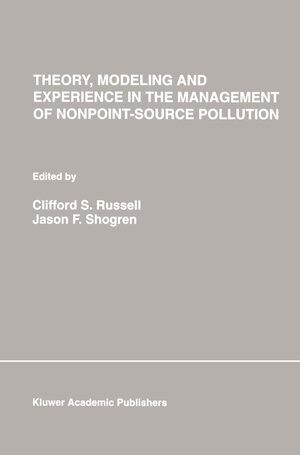 Buchcover Theory, Modeling and Experience in the Management of Nonpoint-Source Pollution | EAN 9780792393078 | ISBN 0-7923-9307-4 | ISBN 978-0-7923-9307-8