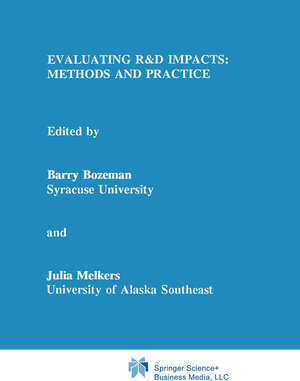 Buchcover Evaluating R&D Impacts: Methods and Practice | EAN 9780792393252 | ISBN 0-7923-9325-2 | ISBN 978-0-7923-9325-2
