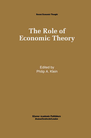 Buchcover The Role of Economic Theory | EAN 9780792394525 | ISBN 0-7923-9452-6 | ISBN 978-0-7923-9452-5