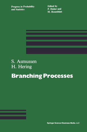 Buchcover Branching Processes | Asmussen | EAN 9780817631222 | ISBN 0-8176-3122-4 | ISBN 978-0-8176-3122-2
