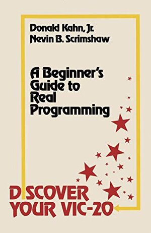 Buchcover Discover Your VIC-20: A Beginner’s Guide to Real Programming | Kahn, Donald | EAN 9780817631772 | ISBN 0-8176-3177-1 | ISBN 978-0-8176-3177-2