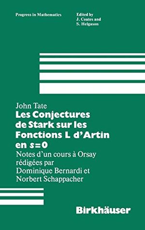Buchcover Les Conjectures de Stark sur les Fonctions L d'Artin en s=0 | J. Tate | EAN 9780817631888 | ISBN 0-8176-3188-7 | ISBN 978-0-8176-3188-8