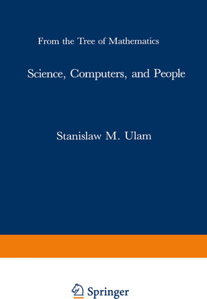 Buchcover Science, Computers, and People | ULAM | EAN 9780817632762 | ISBN 0-8176-3276-X | ISBN 978-0-8176-3276-2