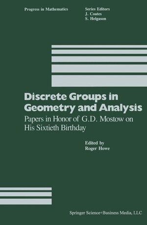 Buchcover Discrete Groups in Geometry and Analysis | Howe | EAN 9780817633011 | ISBN 0-8176-3301-4 | ISBN 978-0-8176-3301-1