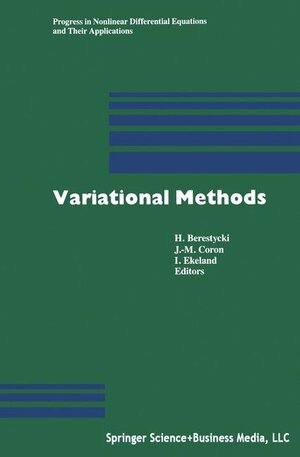 Buchcover Variational Methods | BERESTYCKI | EAN 9780817634520 | ISBN 0-8176-3452-5 | ISBN 978-0-8176-3452-0
