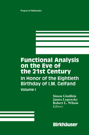 Buchcover Functional Analysis on the Eve of the 21st Century | EAN 9780817637552 | ISBN 0-8176-3755-9 | ISBN 978-0-8176-3755-2