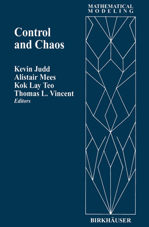 Buchcover Control and Chaos  | EAN 9780817638672 | ISBN 0-8176-3867-9 | ISBN 978-0-8176-3867-2