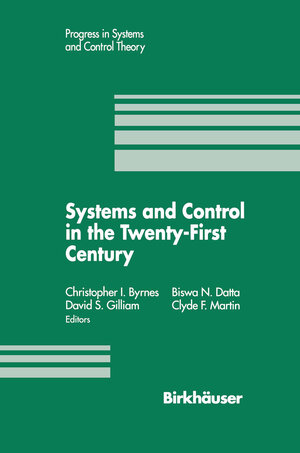 Buchcover Systems and Control in the Twenty-First Century | Christopher I. Byrnes | EAN 9780817638818 | ISBN 0-8176-3881-4 | ISBN 978-0-8176-3881-8