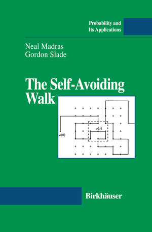 Buchcover The Self-Avoiding Walk | Neal Madras | EAN 9780817638917 | ISBN 0-8176-3891-1 | ISBN 978-0-8176-3891-7