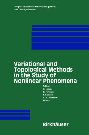 Buchcover Variational and Topological Methods in the Study of Nonlinear Phenomena  | EAN 9780817642785 | ISBN 0-8176-4278-1 | ISBN 978-0-8176-4278-5
