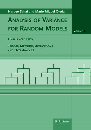 Buchcover Analysis of Variance for Random Models, Volume 2: Unbalanced Data | Hardeo Sahai | EAN 9780817644253 | ISBN 0-8176-4425-3 | ISBN 978-0-8176-4425-3