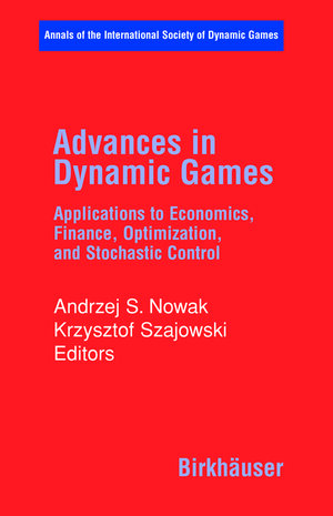 Buchcover Advances in Dynamic Games | EAN 9780817644291 | ISBN 0-8176-4429-6 | ISBN 978-0-8176-4429-1