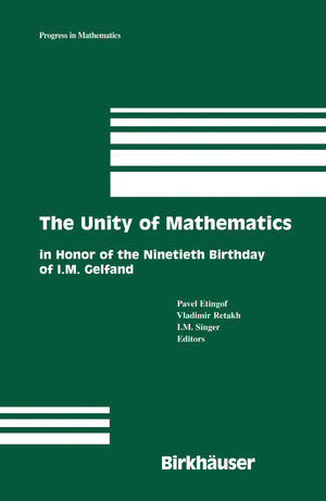 Buchcover The Unity of Mathematics | EAN 9780817644673 | ISBN 0-8176-4467-9 | ISBN 978-0-8176-4467-3
