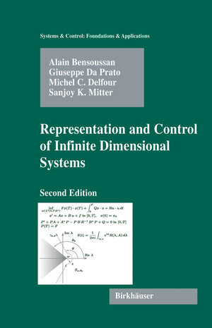 Buchcover Representation and Control of Infinite Dimensional Systems | Alain Bensoussan | EAN 9780817645816 | ISBN 0-8176-4581-0 | ISBN 978-0-8176-4581-6
