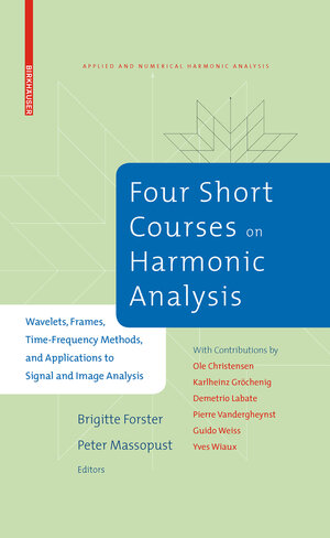 Buchcover Four Short Courses on Harmonic Analysis | EAN 9780817648916 | ISBN 0-8176-4891-7 | ISBN 978-0-8176-4891-6