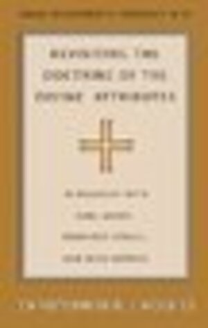 Buchcover Revisiting the Doctrine of the Divine Attributes | Christopher R.J. Holmes | EAN 9780820486963 | ISBN 0-8204-8696-5 | ISBN 978-0-8204-8696-3