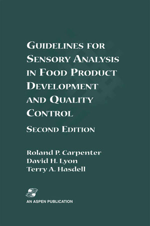 Buchcover Guidelines for Sensory Analysis in Food Product Development and Quality Control | Roland P. Carpenter | EAN 9780834216426 | ISBN 0-8342-1642-6 | ISBN 978-0-8342-1642-6