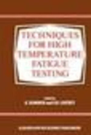 Buchcover Techniques for High Temperature Fatigue Testing  | EAN 9780853343141 | ISBN 0-85334-314-4 | ISBN 978-0-85334-314-1