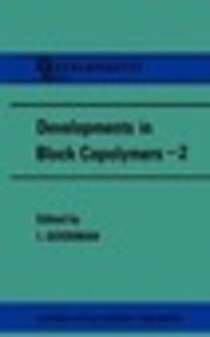 Buchcover Developments in Block Copolymers - 2  | EAN 9780853343721 | ISBN 0-85334-372-1 | ISBN 978-0-85334-372-1