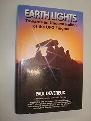 Buchcover Earth Lights: Towards an Understanding of the Unidentified Flying Objects Enigma | Devereux, Paul | EAN 9780855001230 | ISBN 0-85500-123-2 | ISBN 978-0-85500-123-0