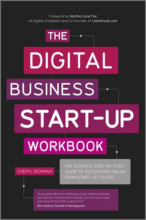 Buchcover The Digital Business Start-Up Workbook | Cheryl Rickman | EAN 9780857083043 | ISBN 0-85708-304-X | ISBN 978-0-85708-304-3