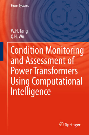 Buchcover Condition Monitoring and Assessment of Power Transformers Using Computational Intelligence | W.H. Tang | EAN 9780857290519 | ISBN 0-85729-051-7 | ISBN 978-0-85729-051-9