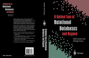 Buchcover A Guided Tour of Relational Databases and Beyond | Mark Levene | EAN 9780857293497 | ISBN 0-85729-349-4 | ISBN 978-0-85729-349-7