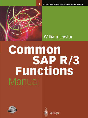 Buchcover Common SAP R/3 Functions Manual | William Lawlor | EAN 9780857293701 | ISBN 0-85729-370-2 | ISBN 978-0-85729-370-1