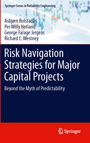 Buchcover Risk Navigation Strategies for Major Capital Projects | Asbjørn Rolstadås | EAN 9780857295934 | ISBN 0-85729-593-4 | ISBN 978-0-85729-593-4
