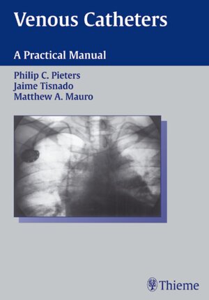 Buchcover Venous Catheters | Philip C. Pieters | EAN 9780865779211 | ISBN 0-86577-921-X | ISBN 978-0-86577-921-1