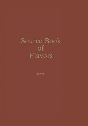 Buchcover Source Book of Flavors | Henry B. Heath | EAN 9780870553707 | ISBN 0-87055-370-4 | ISBN 978-0-87055-370-7